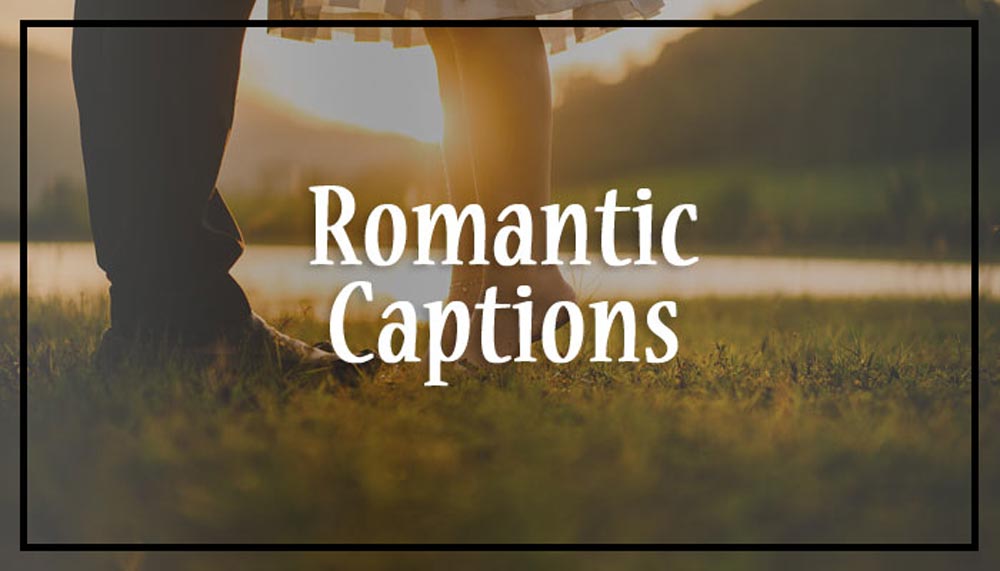 Beautiful and Romantic English Text for Instagram Posts and Captions